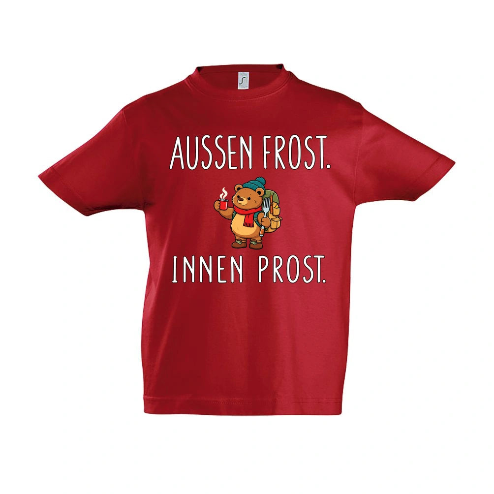 Außen Frost. Innen Prost. Kinder T-Shirt in Red – Vorderansicht, Motiv mittig zwischen den Ärmelansätzen