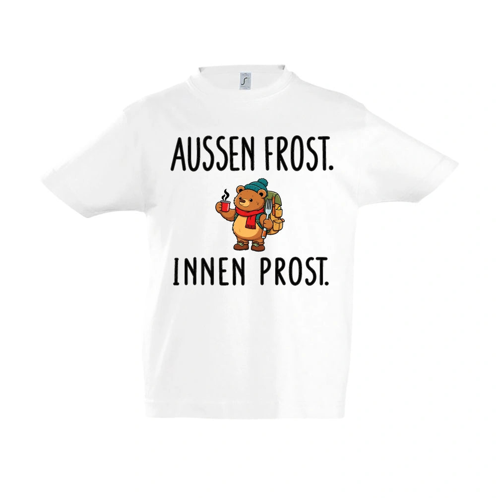 Außen Frost. Innen Prost. Kinder T-Shirt in White – Vorderansicht, Motiv mittig zwischen den Ärmelansätzen