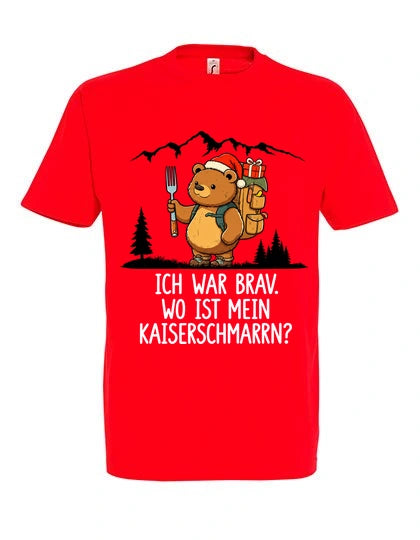 Ich war brav T-Shirt Unisex in Red – Vorderansicht mit Kaiserbär-Weihnachtsmotiv