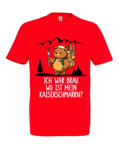 Ich war brav T-Shirt Unisex in Red – Vorderansicht mit Kaiserbär-Weihnachtsmotiv