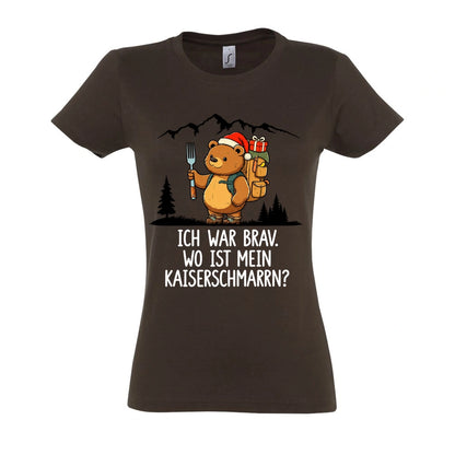 Ich war brav Frauen Shirt in Chocolate – Vorderansicht mit Kaiserbär-Weihnachtsmotiv