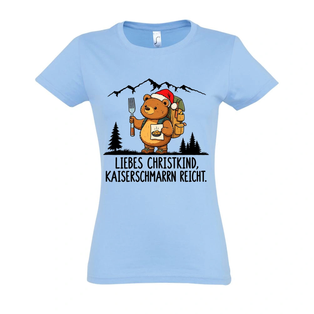 Liebes Christkind Frauen Shirt in Sky Blue – Vorderansicht mit Kaiserbär-Weihnachtsmotiv