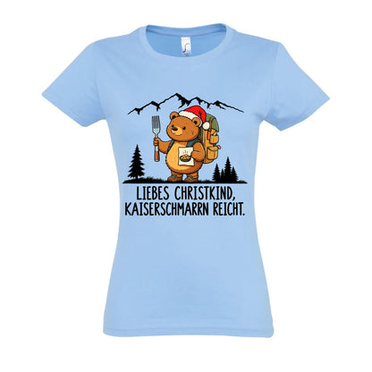 Liebes Christkind Frauen Shirt in Sky Blue – Vorderansicht mit Kaiserbär-Weihnachtsmotiv