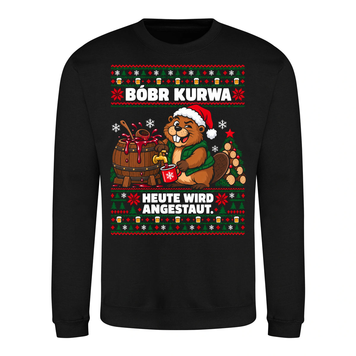 Bóbr Kurwa – Heute wird angestaut – Christmas Sweater Unisex in Deep Black – Vorderansicht, großer Frontdruck