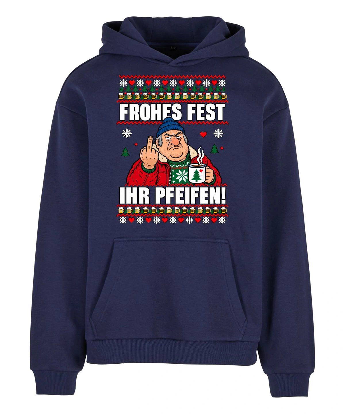 Frohes Fest, ihr Pfeifen! – Christmas Hoodie Unisex in Navy – Vorderansicht, großer Frontdruck
