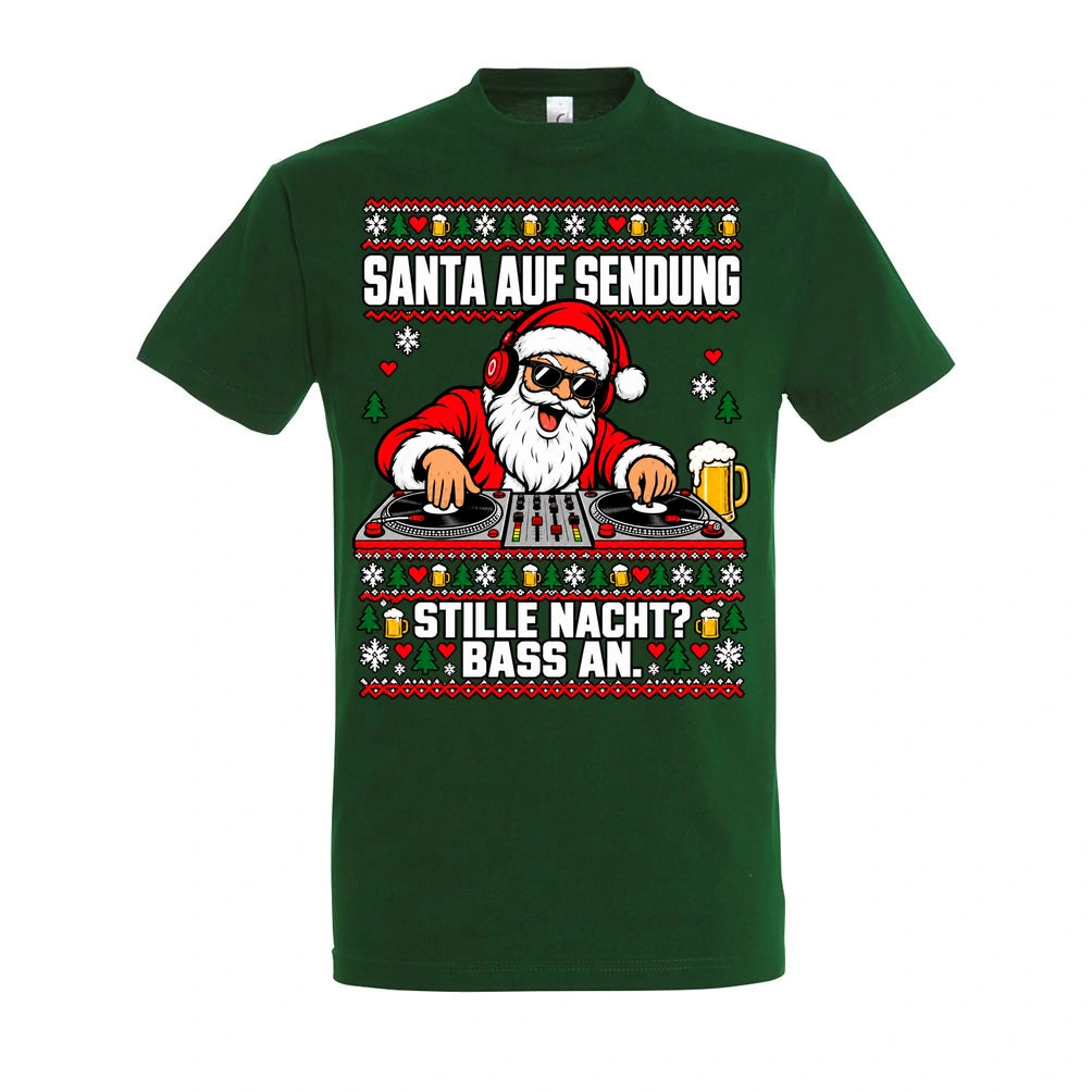 Santa auf Sendung – T-Shirt Unisex in Bottle Green – Vorderansicht, großer Frontdruck
