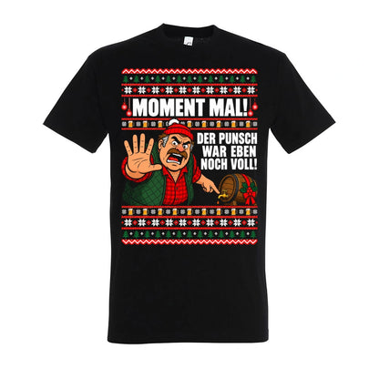 Moment mal! – T-Shirt Unisex in Deep Black – Vorderansicht, großer Frontdruck
