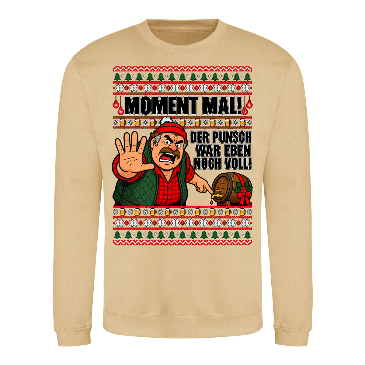 Moment mal! – Christmas Sweater Unisex in Desert Sand – Vorderansicht, großer Frontdruck
