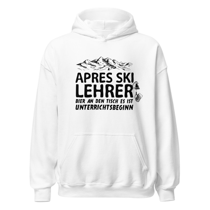 Apres Ski Lehrer Hoodie Unisex